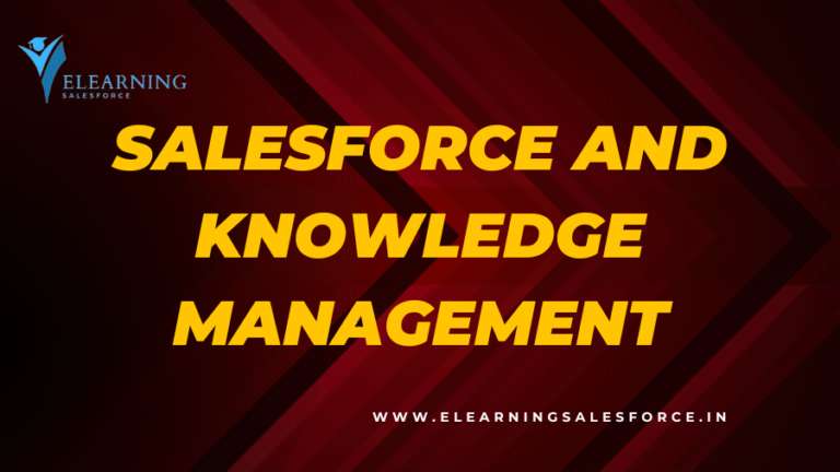 Read more about the article Salesforce and Knowledge Management