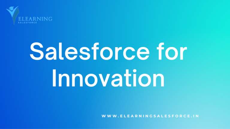 Read more about the article Salesforce for Innovation