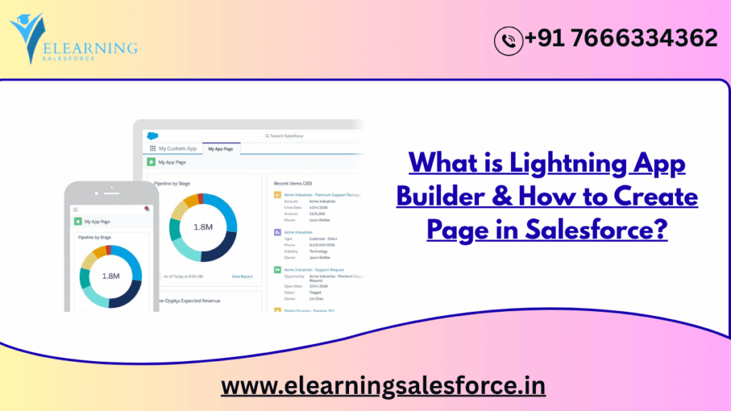 What Is Lightning App Builder & How to Create Pages in Salesforce