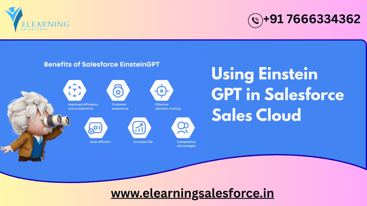 You are currently viewing Using Einstein GPT in Salesforce Sales Cloud