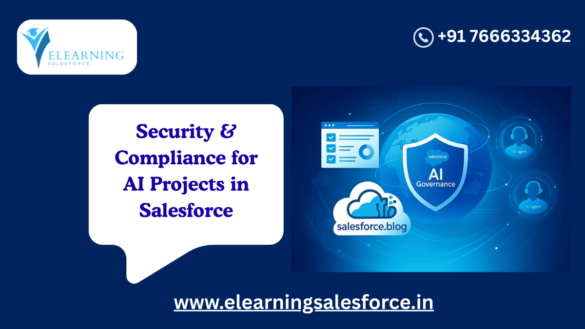 You are currently viewing Security & Compliance for AI Projects in Salesforce